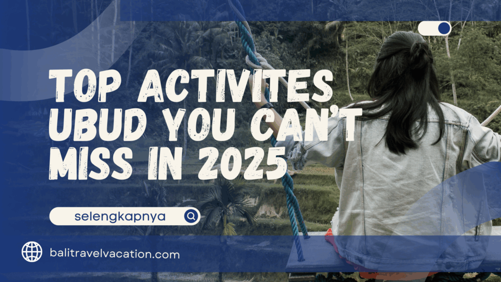 Activites Ubud