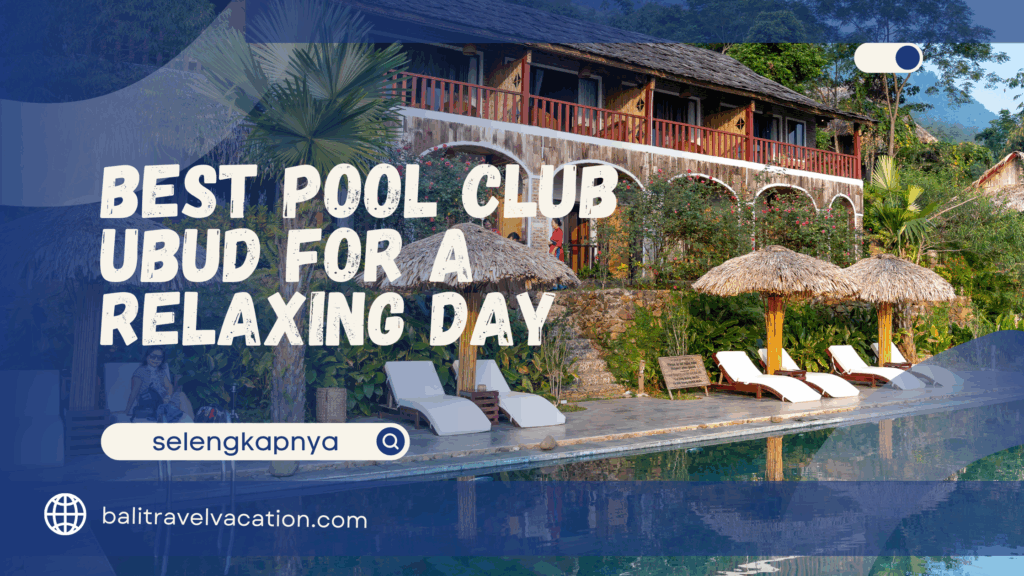 Pool Club Ubud
