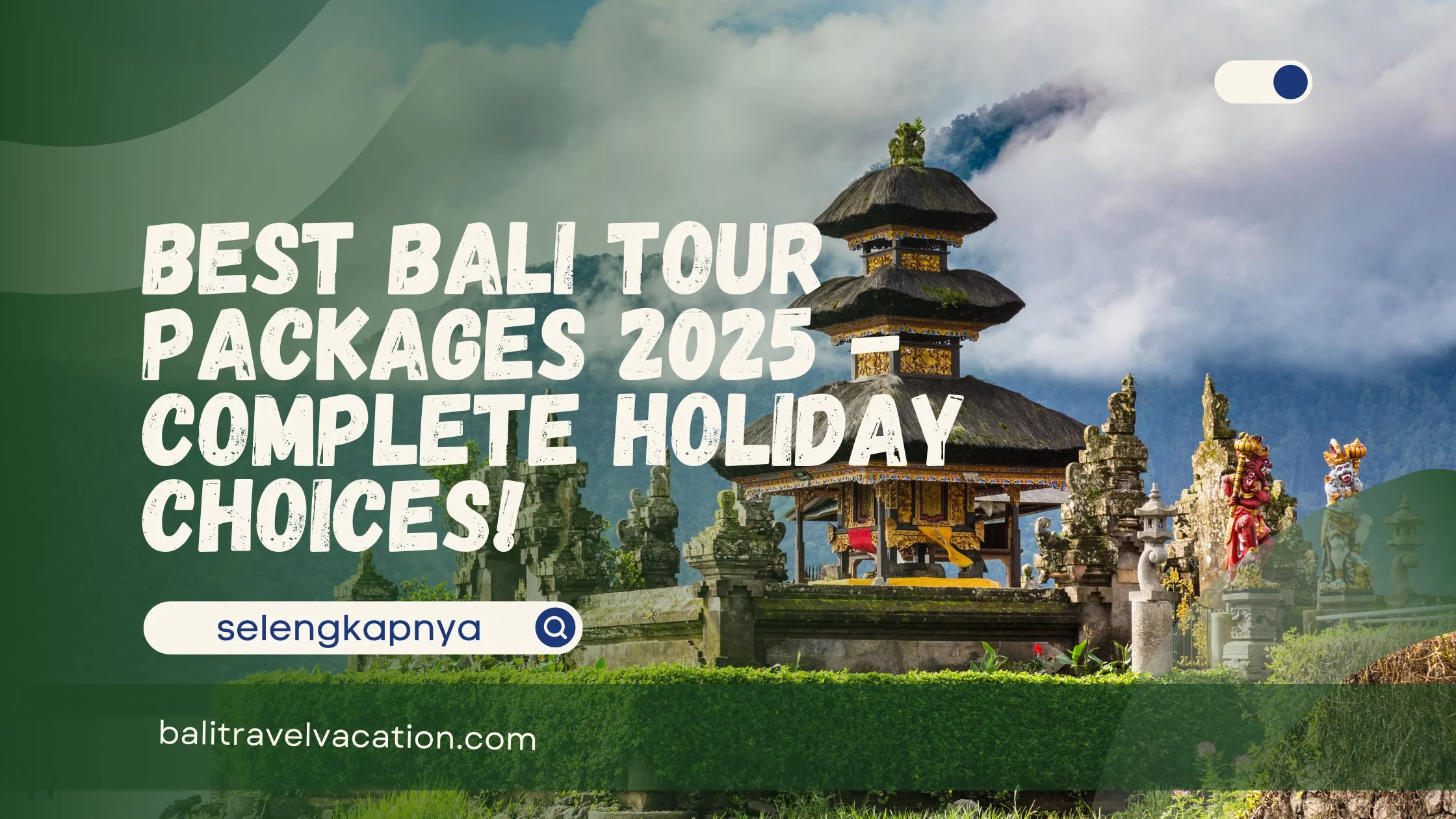 Best Bali Tour Packages