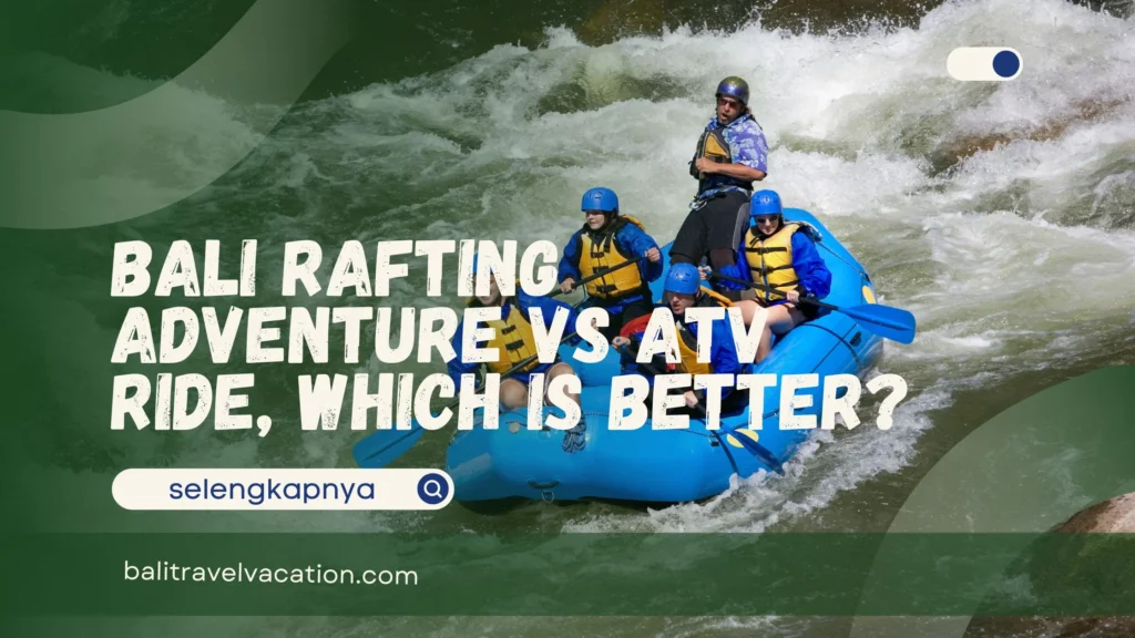 Bali Rafting Adventure