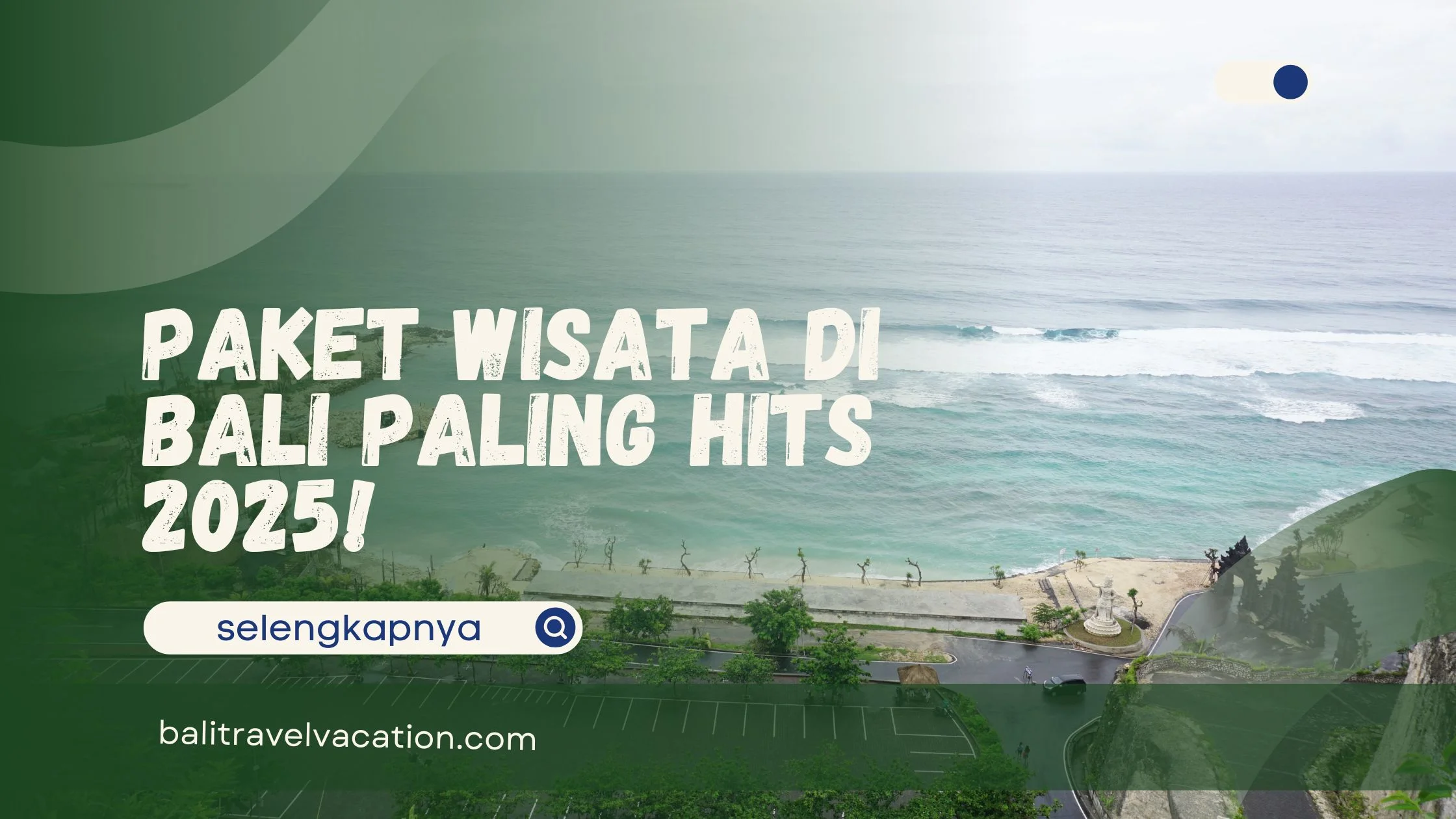 Paket Wisata di Bali